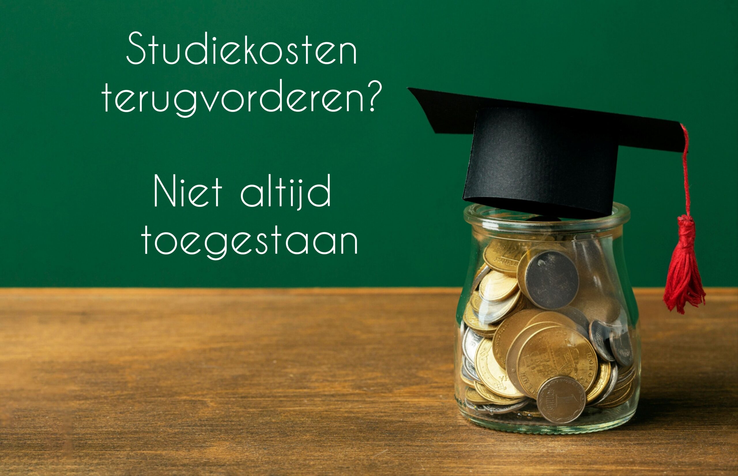 Studiekosten Terugvorderen? Let Op Goed Werkgeverschap